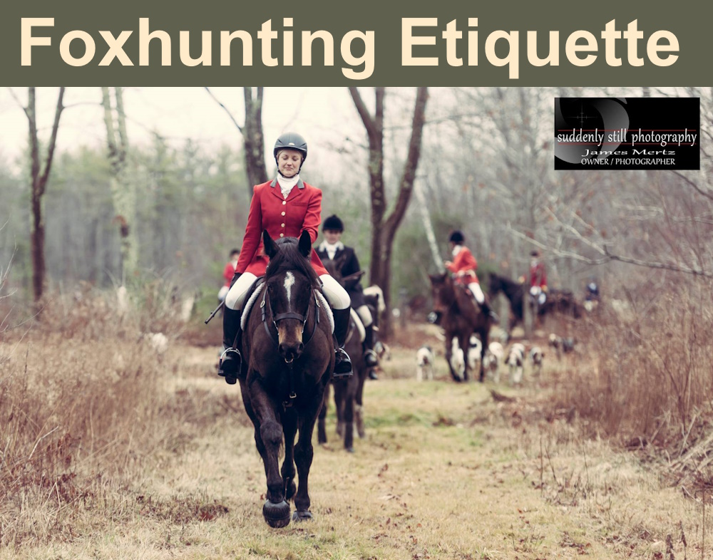 Foxhunting Etiquette